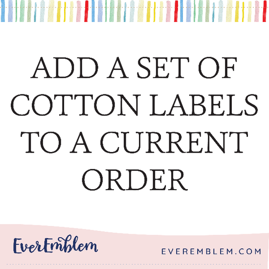 PPLR_HIDDEN_PRODUCT Add A Set of Cotton Labels to Current Order - Only Purchase if Directed to