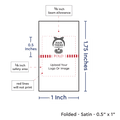 PPLR_HIDDEN_PRODUCT Print Your Logo/Image on Satin Tags (1" wide - Satin)