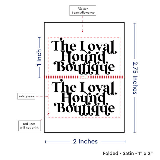 PPLR_HIDDEN_PRODUCT Print your Logo or Image on Satin Tags (2" wide - Satin)