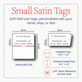 Satin Small Satin Text Tags (1.5" wide - Satin) custom logo on fabric iron on fabric logo custom labels